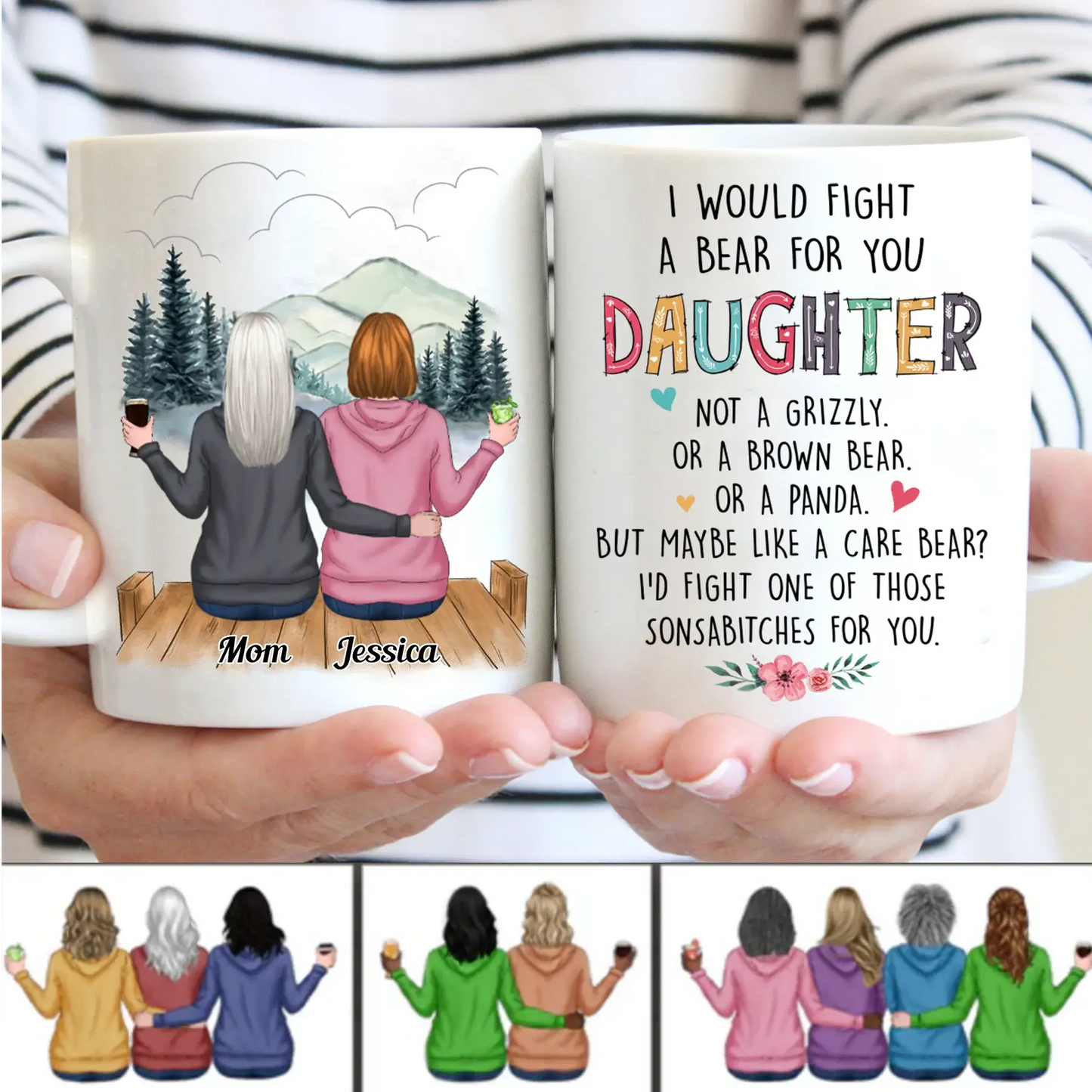 Printliant Mug I Would Fight A Bear For You Daughter Personalized